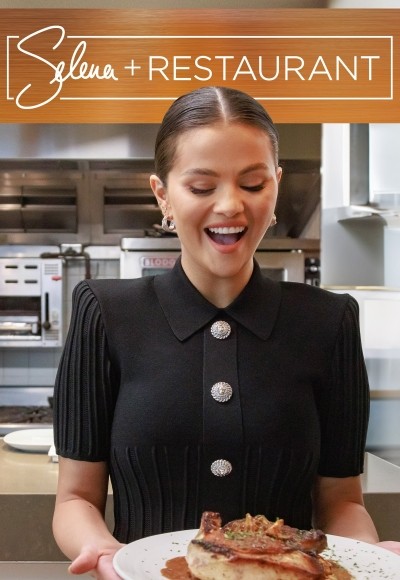 Selena + Restaurant (2024)