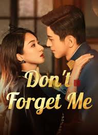 Don’T Forget Me (2024) S 1